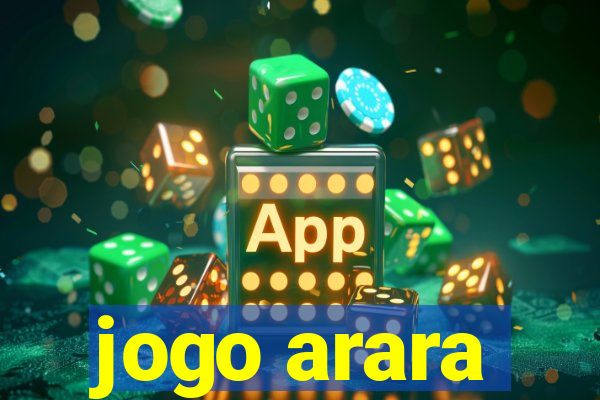 jogo arara